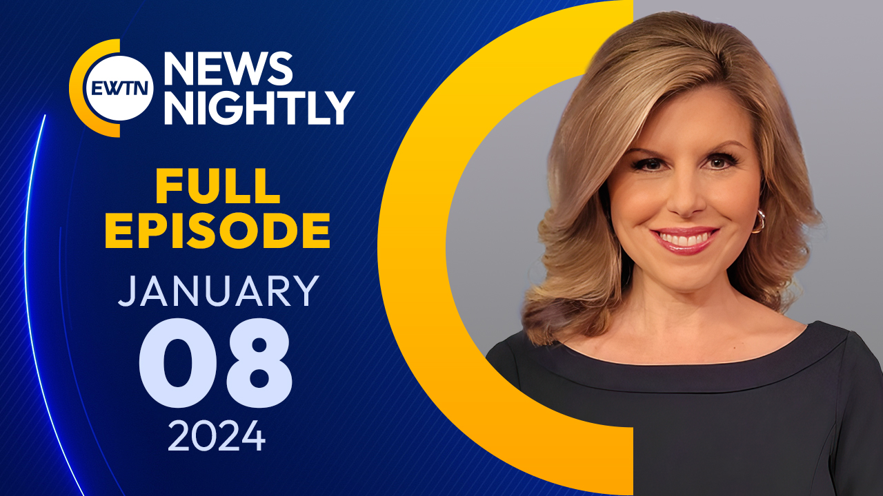  EWTN News Nightly | Monday, January 8, 2024